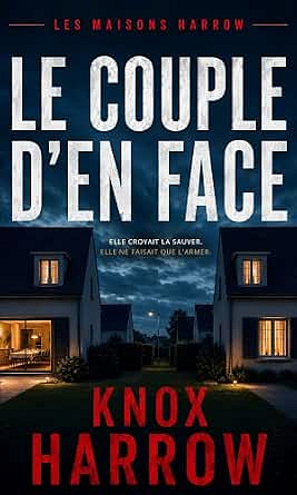 Le couple d'en face - Knox Harrow (2026)