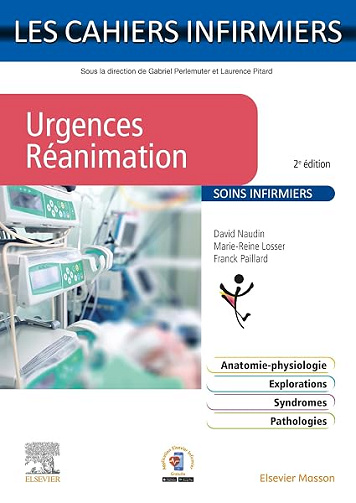 Urgences-réanimation - David Naudin, Marie-Reine Losser, Frank Paillard
