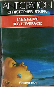 L'Enfant de l'espace - Christopher Stork