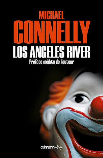 Los Angeles River - Michael Connelly