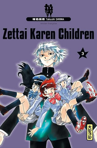 Zettai Karen Children - Tome 3 - Takashi Shiina