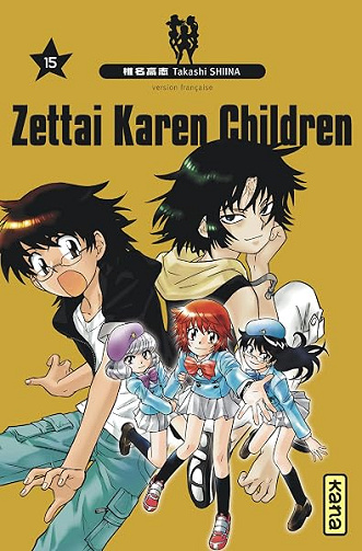 Zettai Karen Children - Tome 15 - Takashi Shiina
