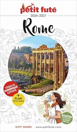Petit Futé : Rome 2026 - Dominique Auzias