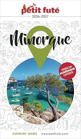 Petit Futé : Minorque 2026/2027 - Dominique Auzias