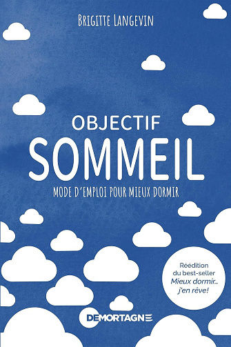 Brigitte Langevin - Objectif sommeil: Mode d'emploi pour mieux dormir (2026)