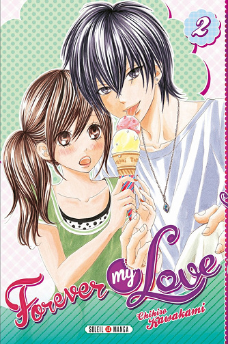 Forever my Love - Tome 02
