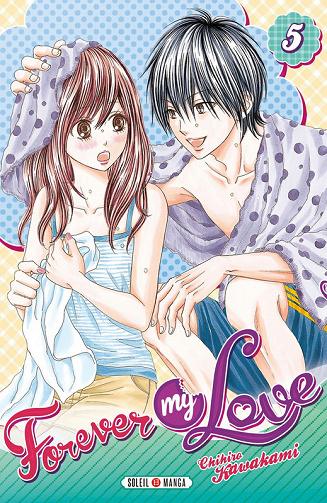Forever my Love - Tome 05