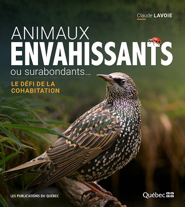 Claude Lavoie - Université Laval - Animaux Envahissants ou surabondants... le défi de la cohabitation (2026)