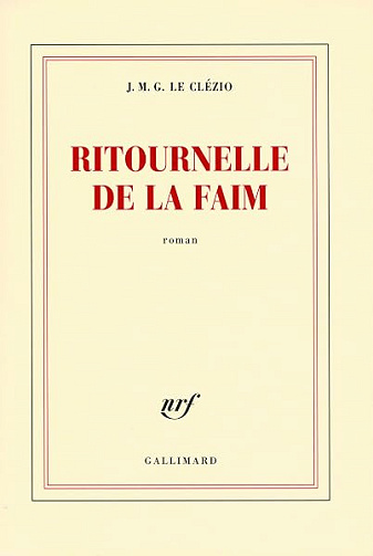 Ritournelle de la faim - J. M. G. Le Clézio