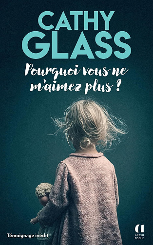 Cathy Glass, Pauline Duvançon - Pourquoi vous ne m'aimez plus ? (2026)