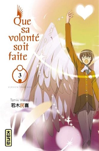 Que sa volonté soit faite - Tome 3 - Tamiki Wakaki