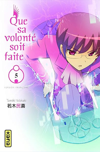 Que sa volonté soit faite - Tome 5 - Tamiki Wakaki