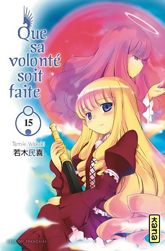 Que sa volonté soit faite - Tome 15 - Tamiki Wakaki