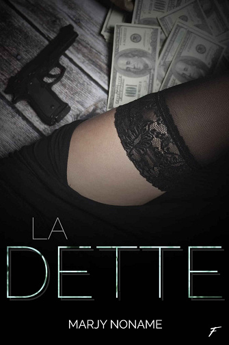 La Dette -  Marjy Noname