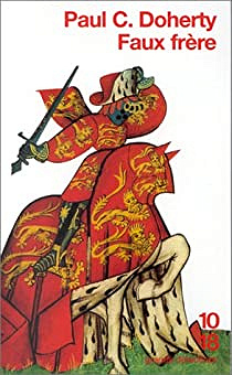 Hugh Corbett, tome 6 : Faux frère - Paul C. Doherty