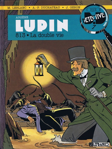 Arsène Lupin Tome 2 : La double vie - Maurice Leblanc