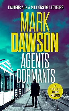 John Milton T13 : Agents dormants - Mark Dawson (2026)