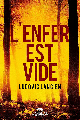 Ludovic Lancien - L'enfer est vide (2026)