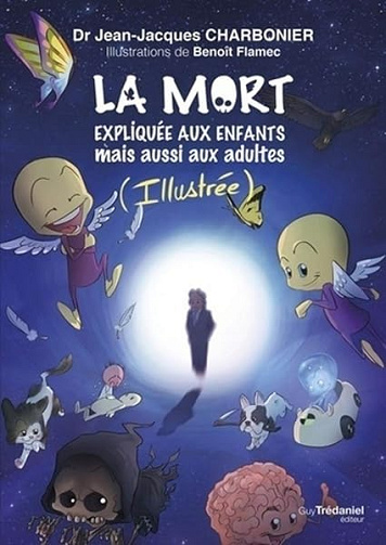 La mort expliquée aux enfants - Jean-Jacques Charbonier