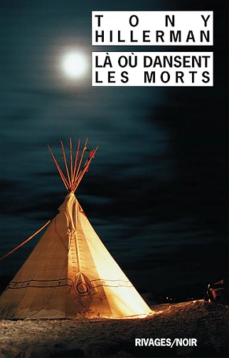 Là où dansent les morts - Tony Hillerman
