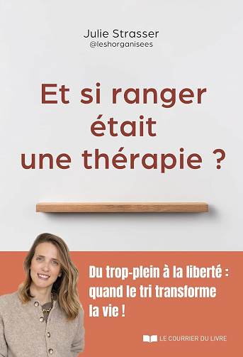 Julie Strasser - Et si ranger était une thérapie ? (2026)