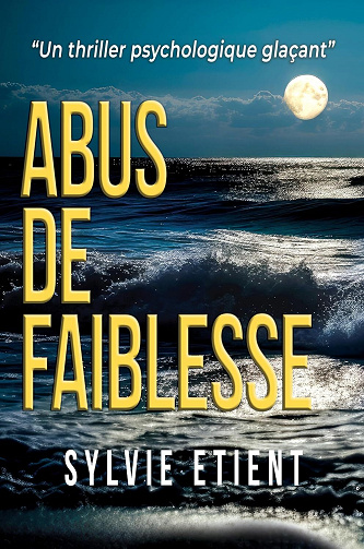 SYLVIE ETIENT - Abus de faiblesse (2026)