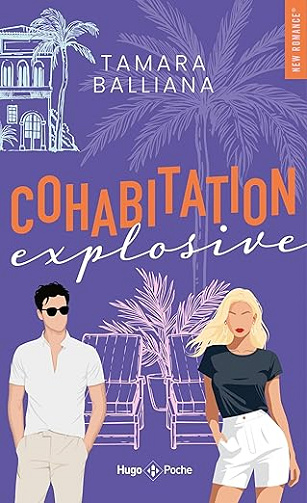 Cohabitation explosive - Tamara Balliana (2026)