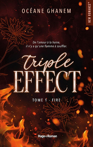 Océane Ghanem - Triple Effect - Tome 01: Fire (2026)