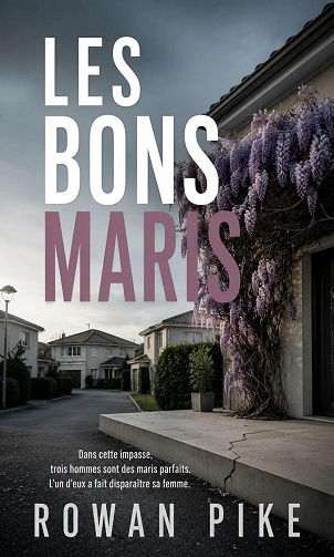 Rowan Pike - Les Bons Maris (2026)