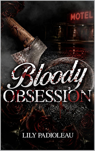 Lily Padioleau - Bloody Obsession (2026)