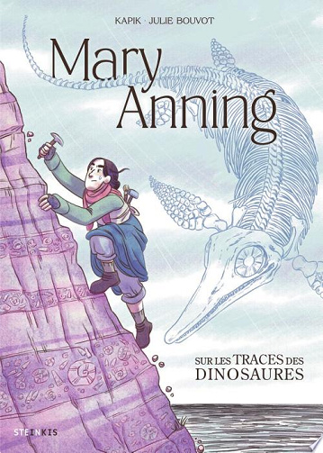Mary Anning sur les trace des dinosaures (2026)