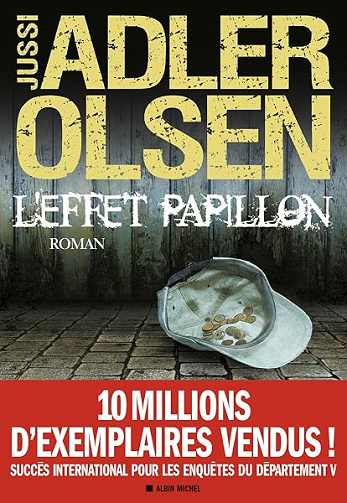 L'Effet papillon: La cinquième enquête du Département V - Jussi Adler-Olsen