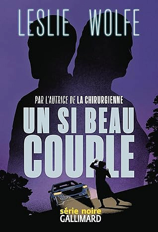 Un si beau couple - Leslie Wolfe (2026)