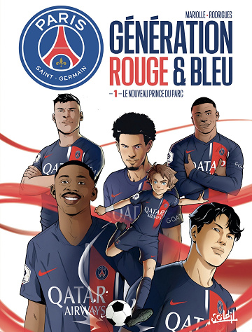 Paris Saint-Germain - Génération rouge et bleue - Tome 01