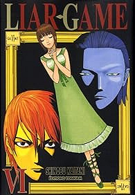 Liar Game, tome 6 - Shinobu Kaitani