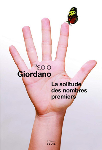 La Solitude des nombres premiers - Paolo Giordano