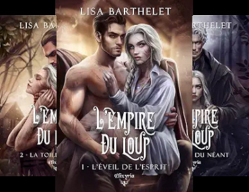 L'empire du loup - T1 à T4 - Lisa Barthelet (2026)