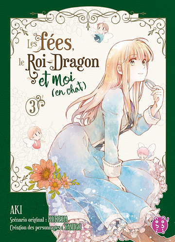 Les fées, le Roi-Dragon et moi (en chat) - 3. Tome 3