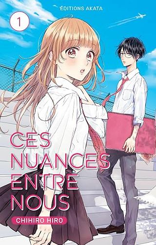 Ces nuances entre nous - Tome 1 - Chihiro Hiro