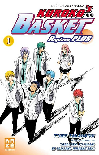 Kuroko's Basket Replace Plus T01 - Tadatoshi Fujimaki, Ichirô Takahashi