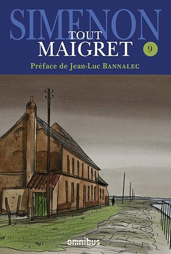 Tout Maigret T. 9 - Georges Simenon, Jean-Luc Bannalec