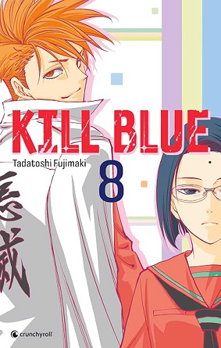 Kill Blue - T08 - Tadatoshi Fujimaki (2026)