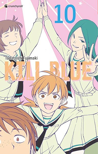 Kill Blue T10 - Tadatoshi Fujimaki (2026)