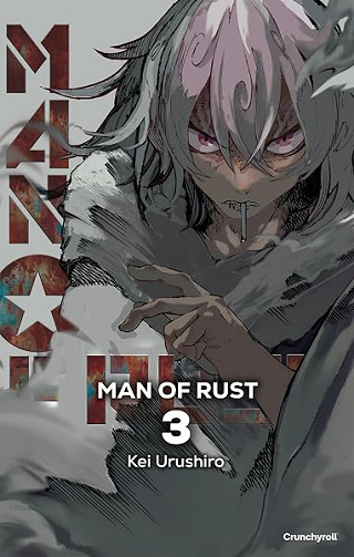 Man of Rust T03 - Kei Urushiro (2026)