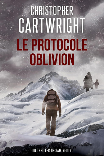 Christopher Cartwright - Le Protocole Oblivion: (Un thriller de Sam Reilly t. 40) (2026)