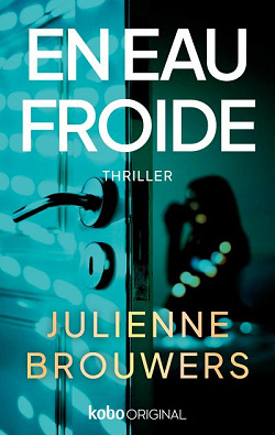 En eau froide - Julienne Brouwers (2026)
