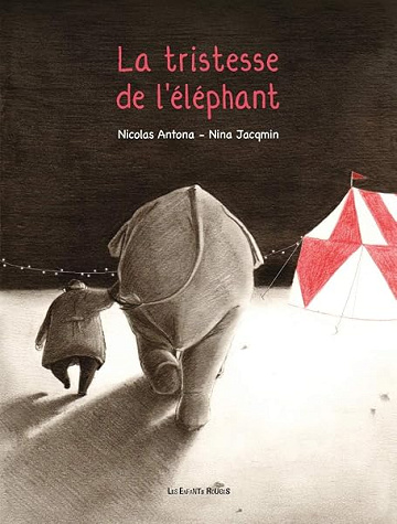 La tristesse de l'éléphant - Nicolas Antona