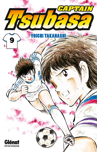 Captain Tsubasa - Tome 09: Aux portes de la finale ! - Yoichi Takahashi