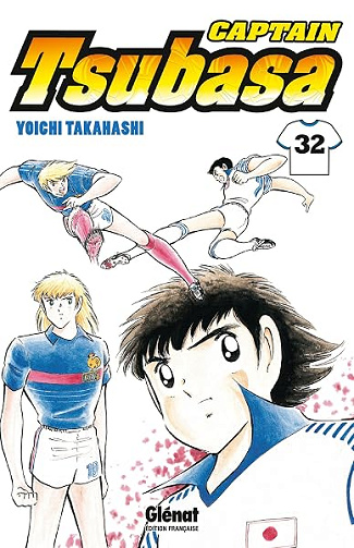 Captain Tsubasa - Tome 32: L'attaque du monstre sacré - Yoichi Takahashi