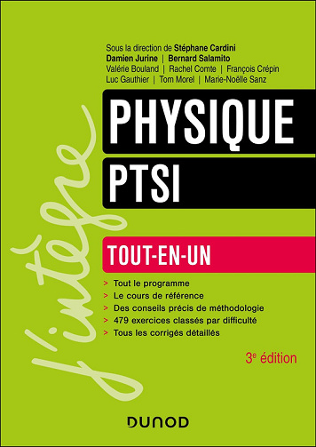 Stéphane Cardini , Damien Jurine - Physique tout-en-un PTSI - 3e éd.